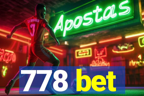 778 bet